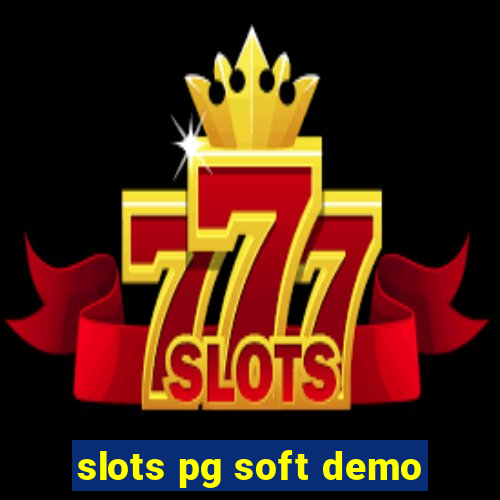 slots pg soft demo